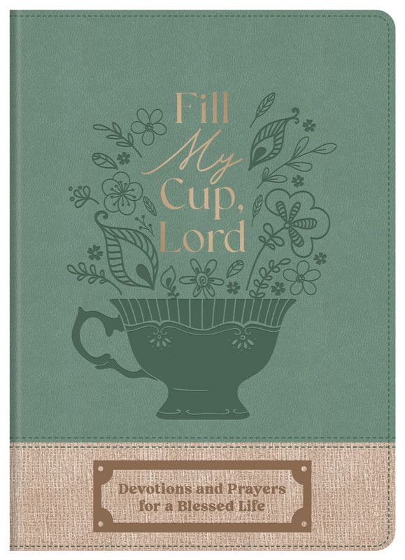 Fill My Cup, Lord - Donna K. Maltese