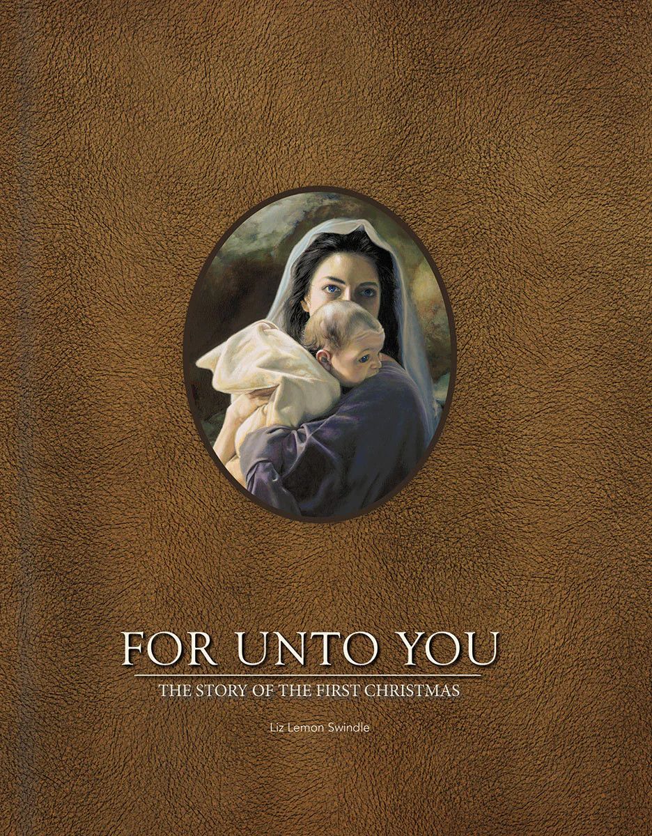 For Unto You Book (Luke 2)  -Liz Lemon Swindle