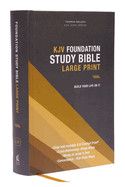 KJV Foundation Study Bible/Large Print (Comfort Print)-Hardcover