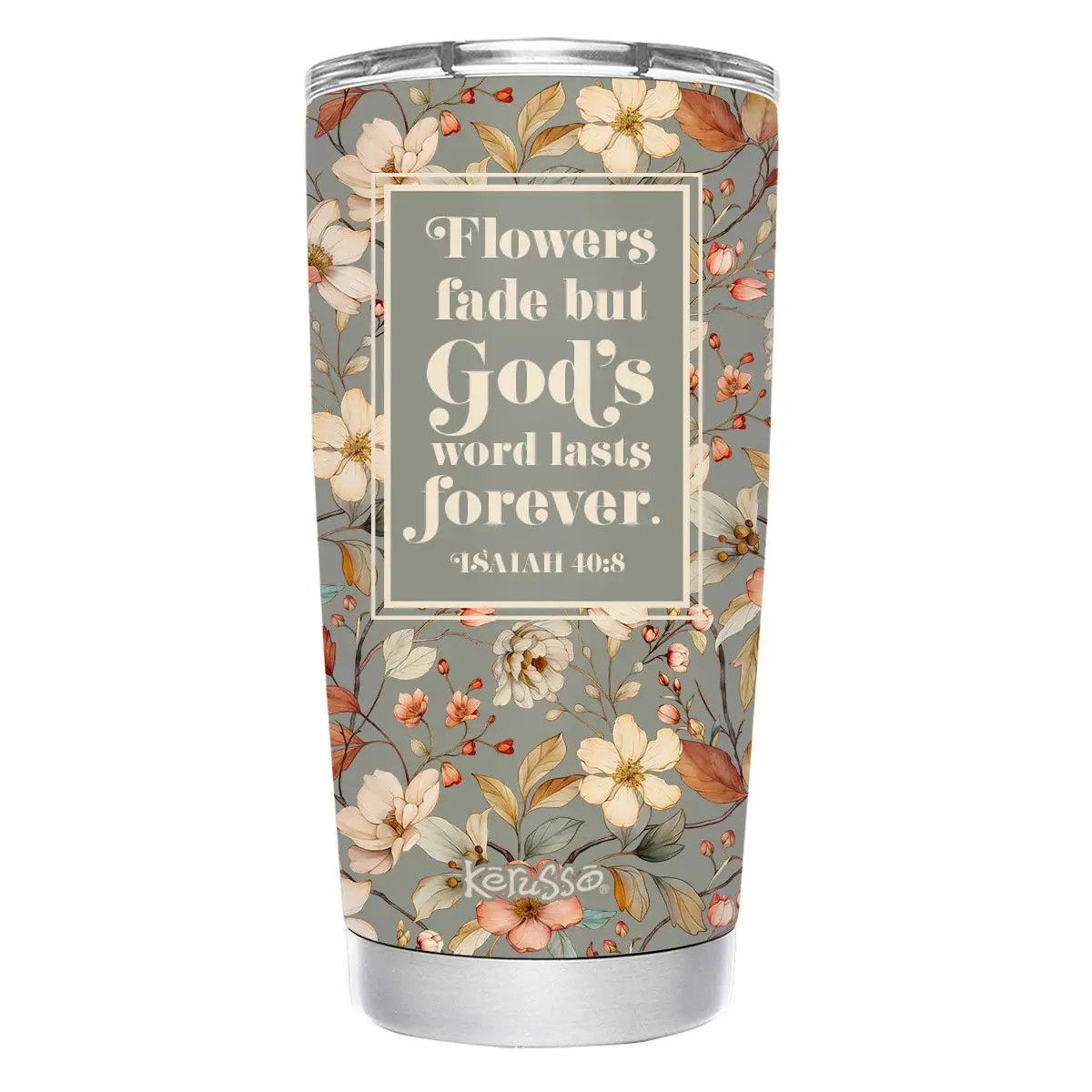 Kerusso 20 oz Stainless Steel Tumbler Flowers Fade