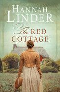 The Red Cottage  - Linder, Hannah