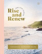 Rise and Renew: A 30-Day Devotional to Heal a Hurting Heart, Overcome Emotional Pain, and Grow in Your Faith  - Bure, Candace Cameron