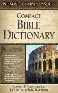 Nelson&#39;s Compact Series: Compact Bible Dictionary