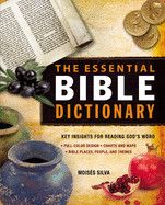 The Essential Bible Dictionary: Key Insights for Reading God&#39;s Word