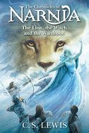 The Lion, the Witch and the Wardrobe (Chronicles of Narnia #2). - Lewis, C.S.