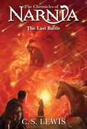 The Last Battle (Revised) (Chronicles of Narnia #7). - Lewis, C.S.