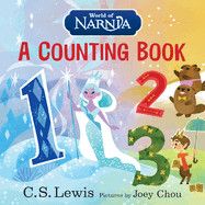 World of Narnia: A Counting Book (Chronicles of Narnia). -Lewis, C S (Author) , Chou, Joey (Illustrator)