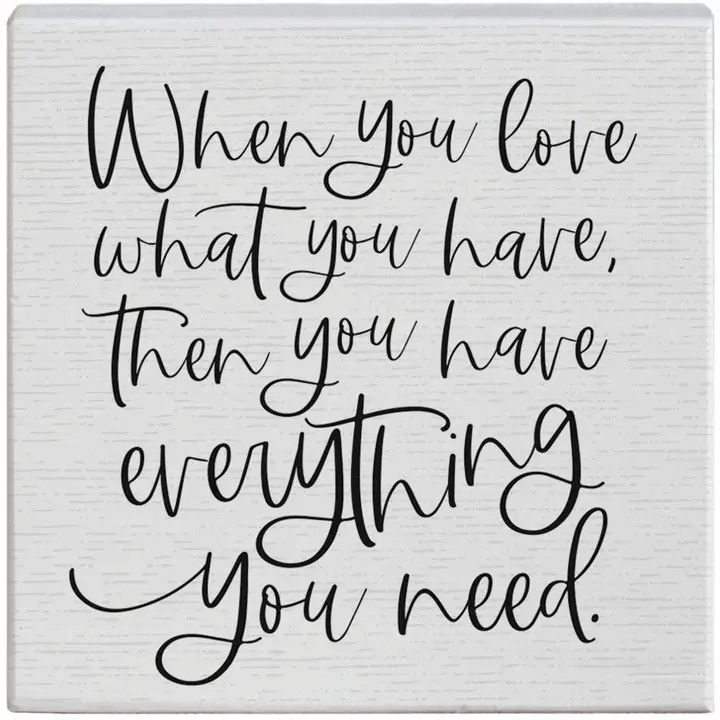 STS1786-Love What You Have - Small Talk Square