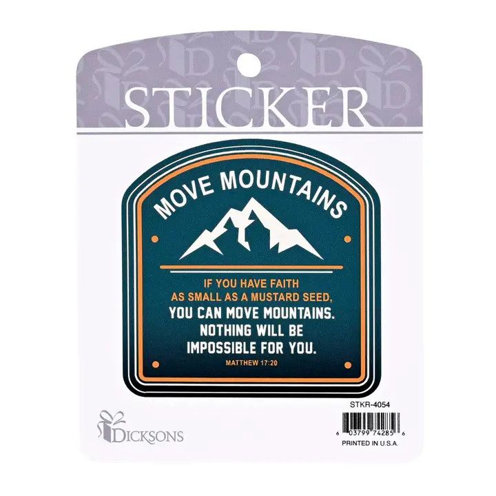 Sticker Move Mountains Matthew 17:20