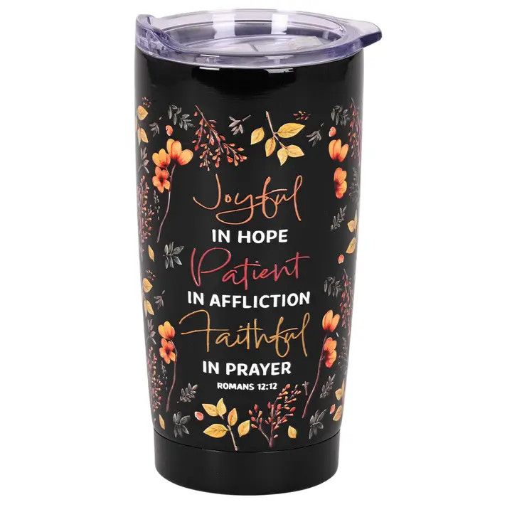 Tumbler Joyful Patient Faithful 20 oz