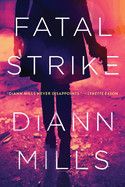 Fatal Strike-Softcover  -  Mills, DiAnn