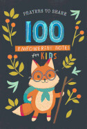 89899 PRAYERS TO SHARE - 100 Empowering Notes For Kids