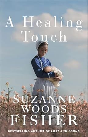 A Healing Touch- Suzanne Fisher Woods