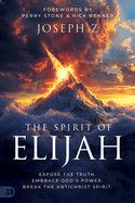 Spirit of Elijah by Joseph Z