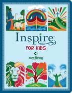 Inspire Bible for Kids NLT (Softcover): The Bible for Coloring &amp; Creative Journaling