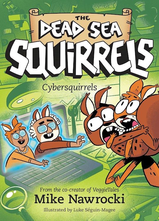 Cybersquirrels (The Dead Sea Squirrels)  - Nawrocki Mike