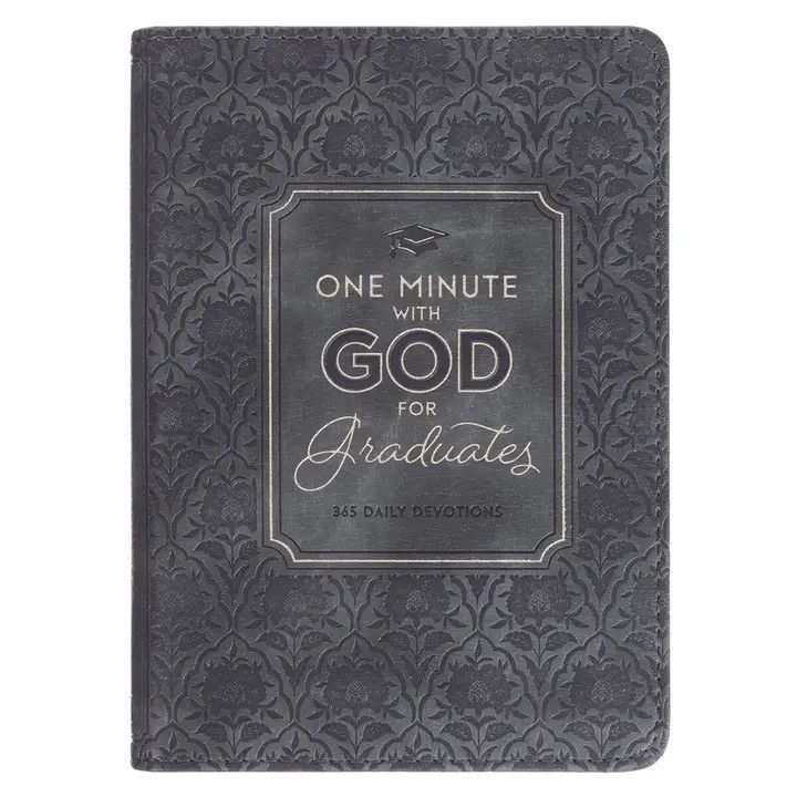 One Minute With God for Graduates