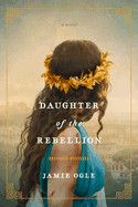 Daughter of the Rebellion: Ogle, Jamie