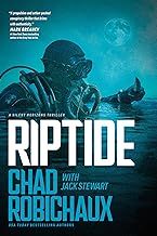 Riptide - Chad Robichaux with Jack Stewart (Book 2 of 2 Silent Horizons)