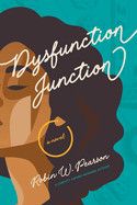 Dysfunction Junction  - Pearson, Robin W