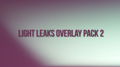 Light Leak Overlays Pack 2