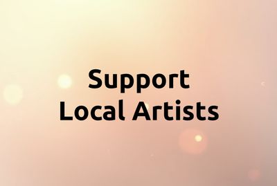 Support Local Artists