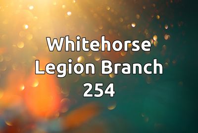 Whitehorse Legion Branch 254
