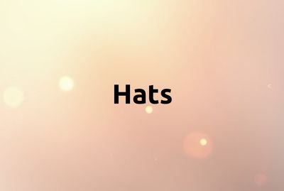 Hats