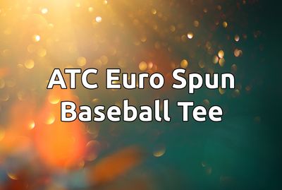 ATC Euro Spun Baseball Tee - 0822