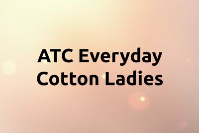 ATC Everyday Cotton Ladies Tee - 1000L