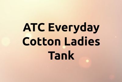 ATC Everyday Ladies Tank - 1004L