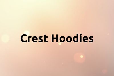 Crest Hoodies