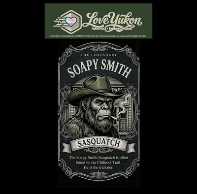 Love Yukon Sticker - Soapy Smith Sasquatch