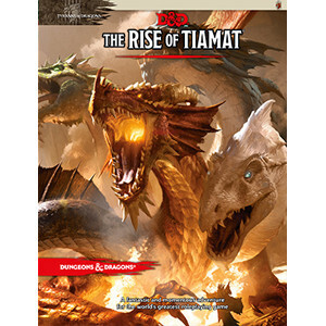 D&amp;D RPG Tyranny of Dragons Part 2: The Rise of Tiamat