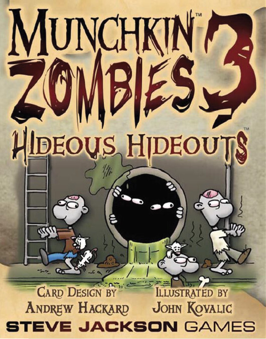 Munchkin Zombies 3 Hideous Hideouts