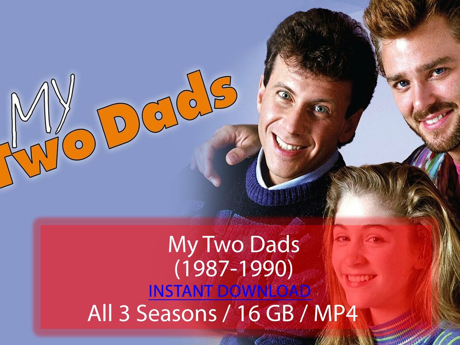 My Two Dads (1987-1990)