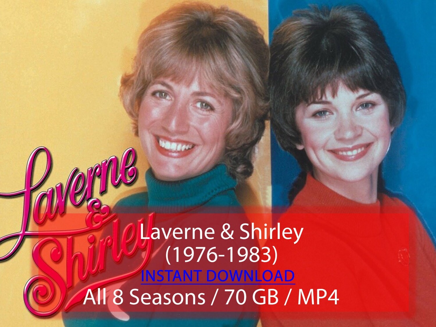 Laverne &amp; Shirley (1976-1983)