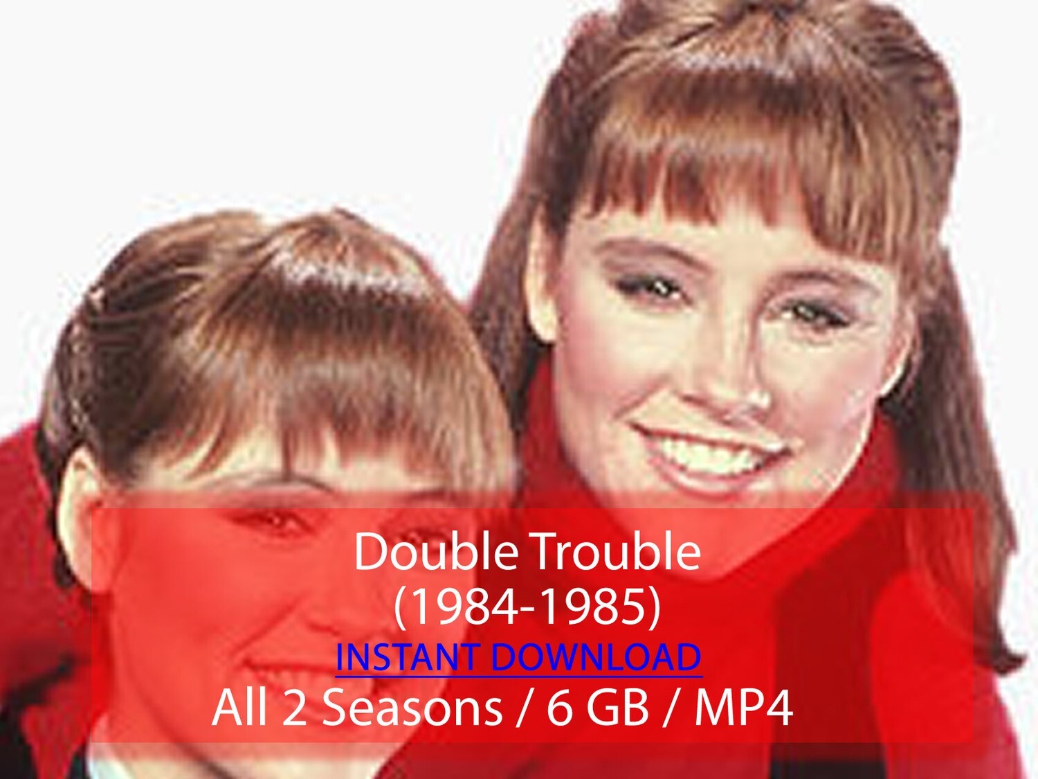 Double Trouble (1984-1985)