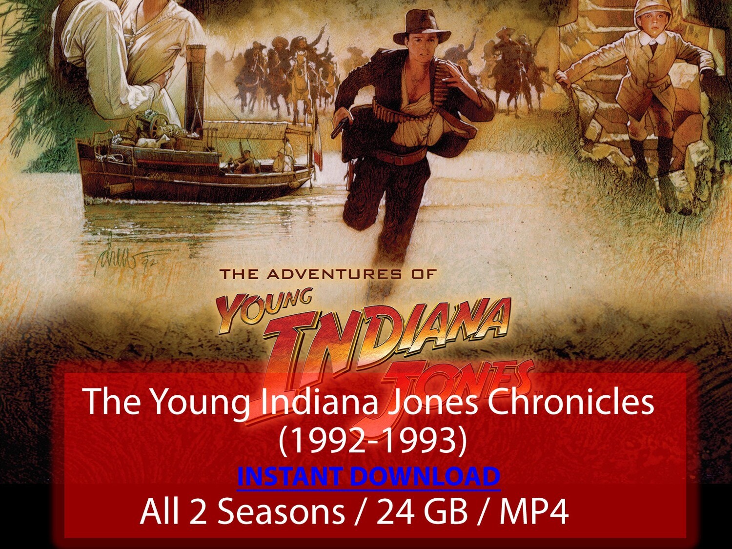 The Young Indiana Jones Chronicles (1992-1993)