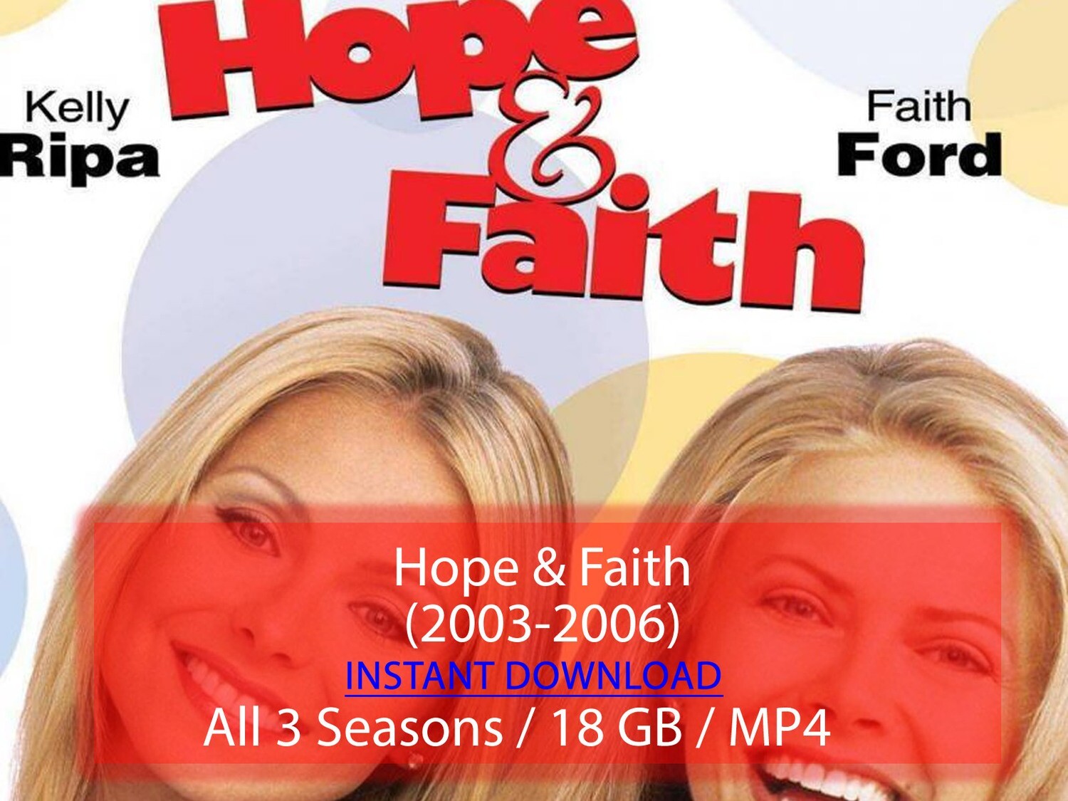 Hope and Faith (2003-2006)