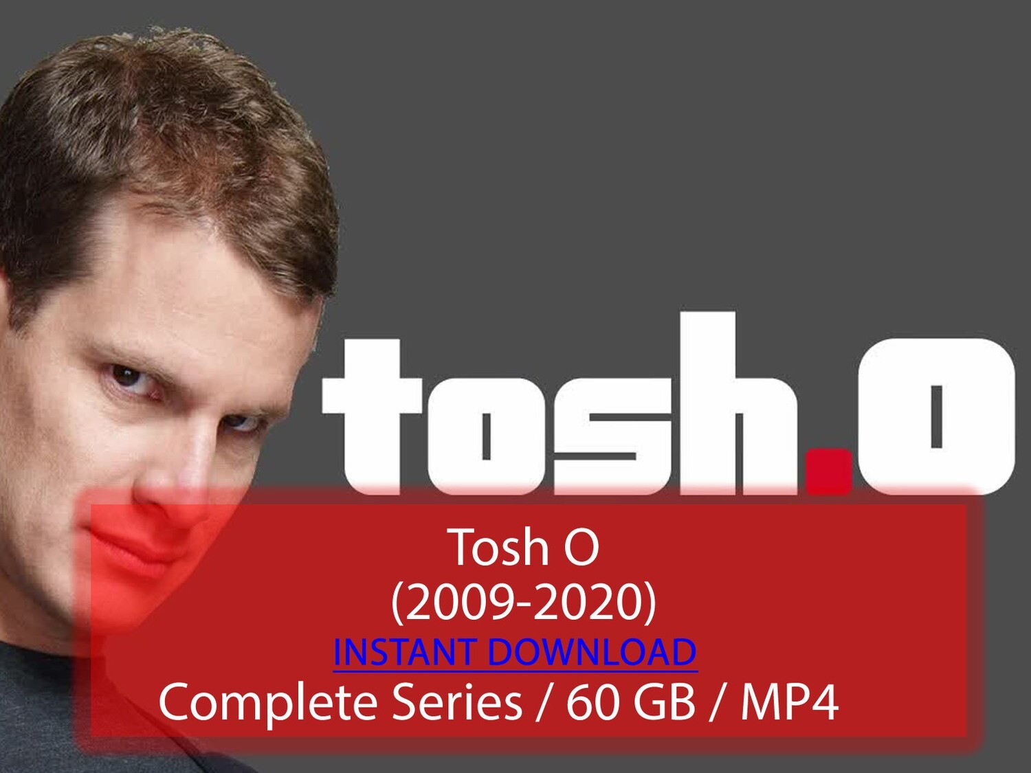 Tosh O (2009-2020)