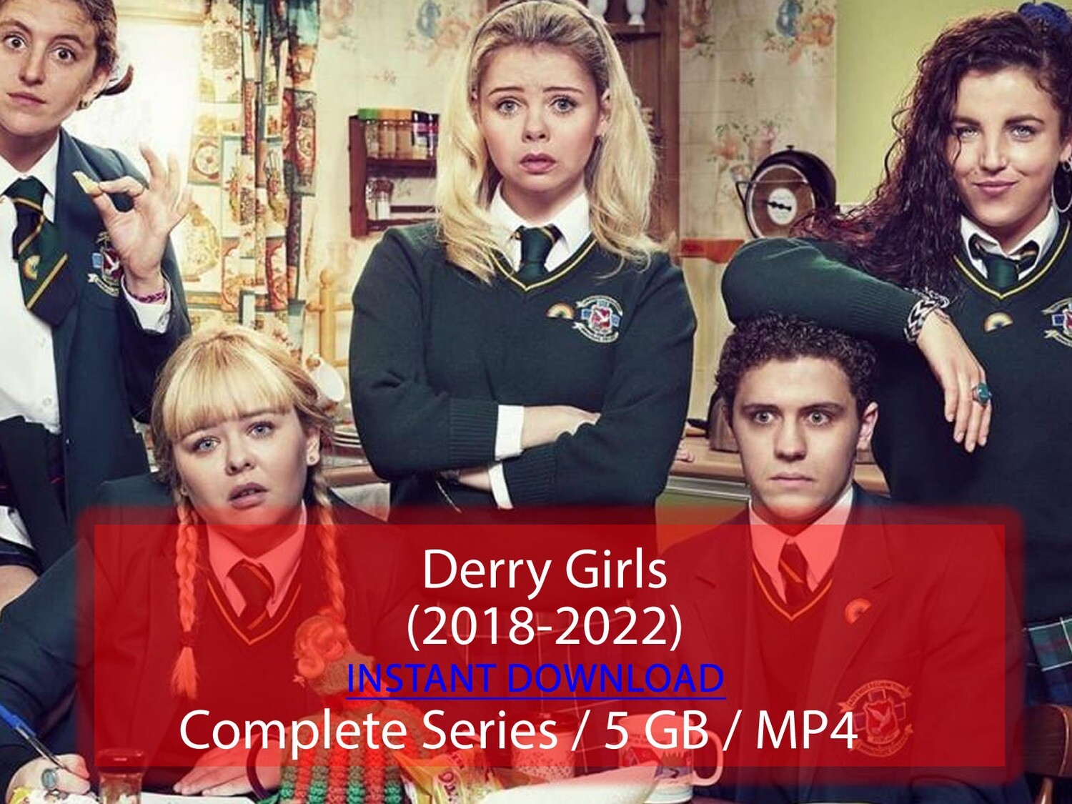 Derry Girls (2018-2022)