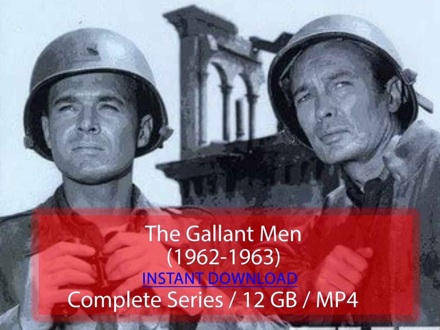 The Gallant Men (1962-1963)