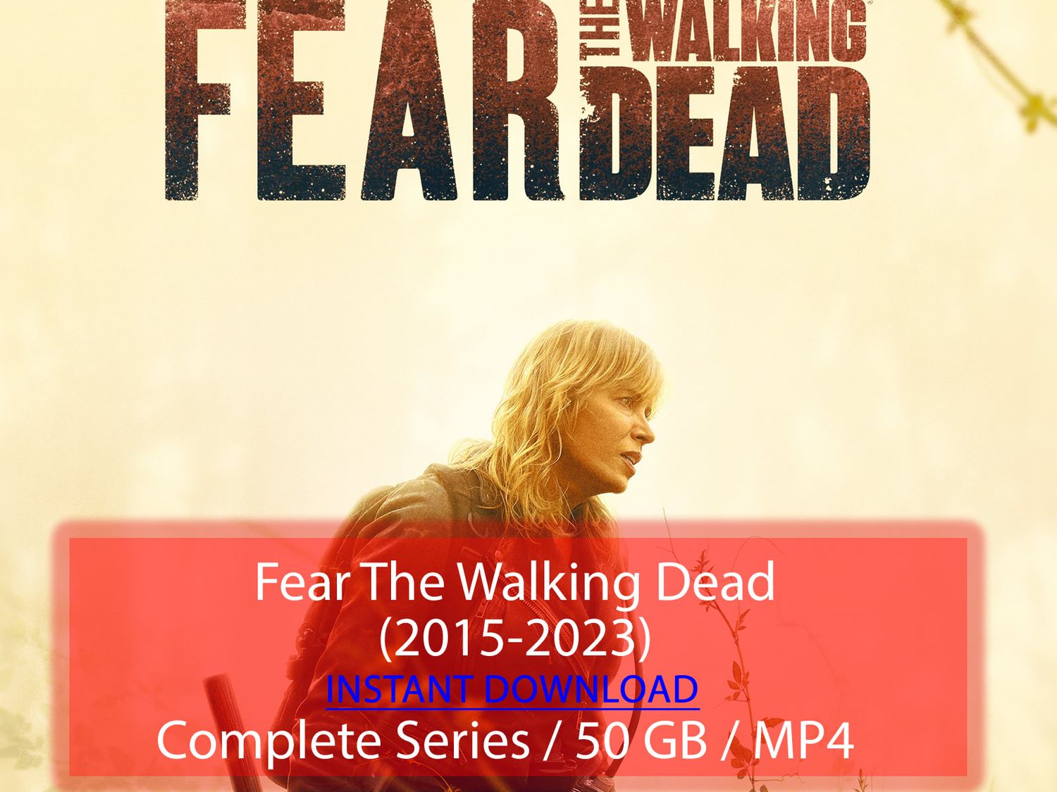 Fear The Walking Dead (2015-2023)