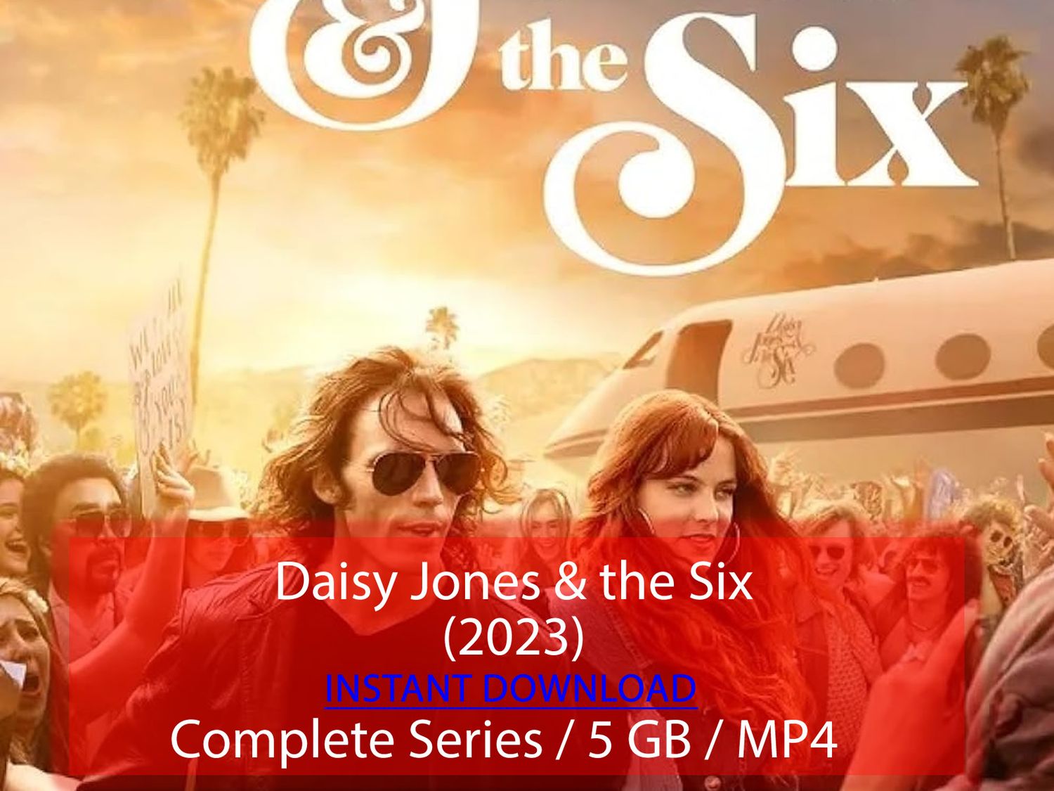 Daisy Jones and the Six (2023)