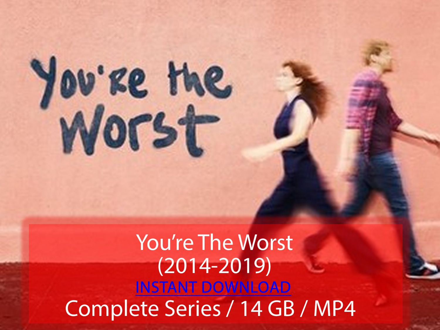 You&#39;re the Worst (2014-2019)