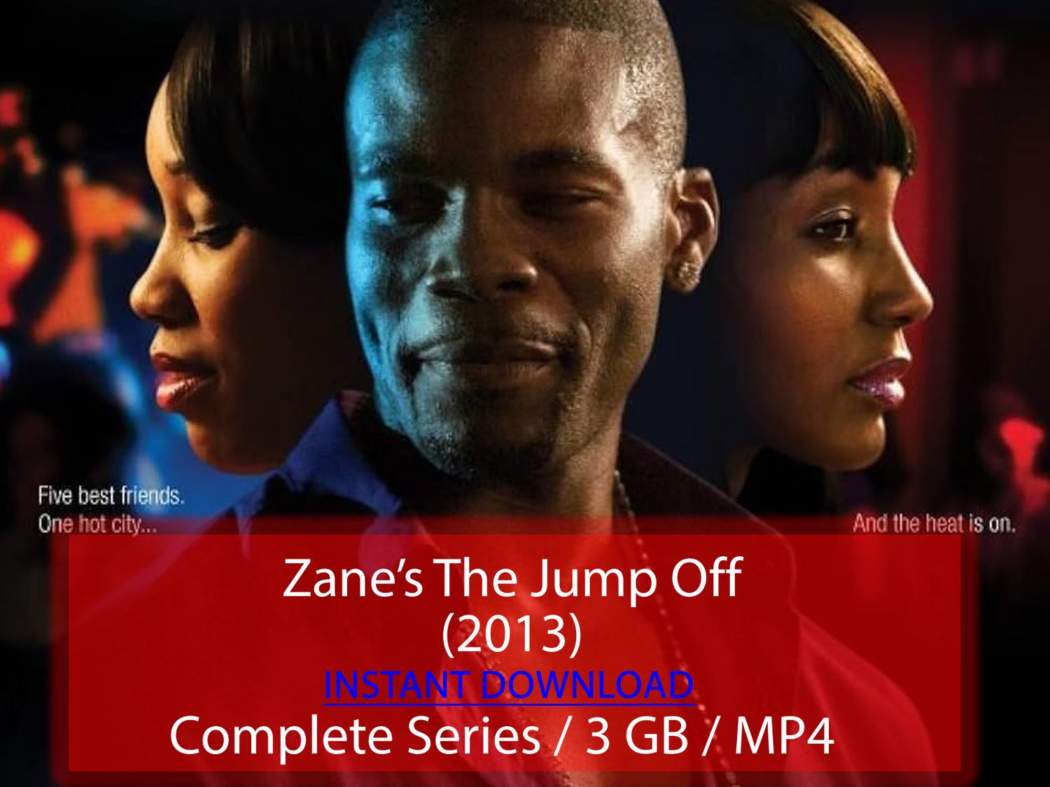 Zane&#39;s The Jump Off (2013)
