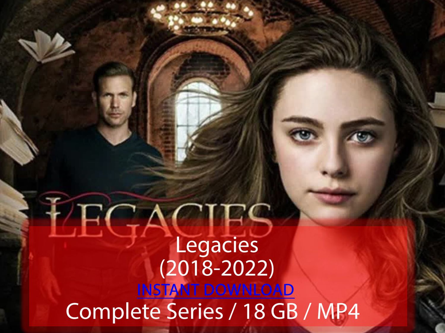 Legacies (2018-2022)