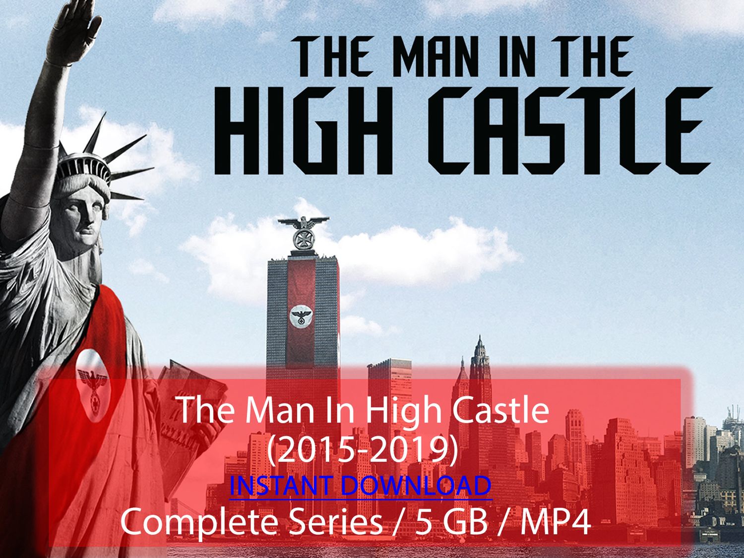 The Man In The High Castle (2015-2019)