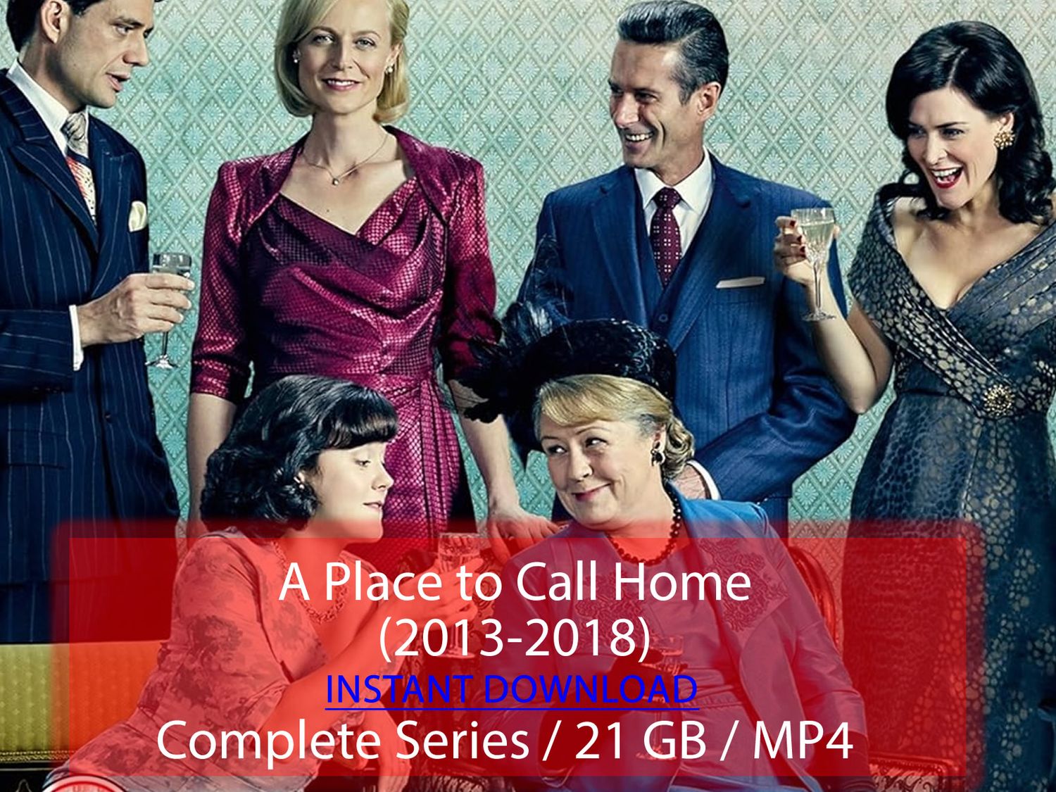 A Place to Call Home (2013-2018)